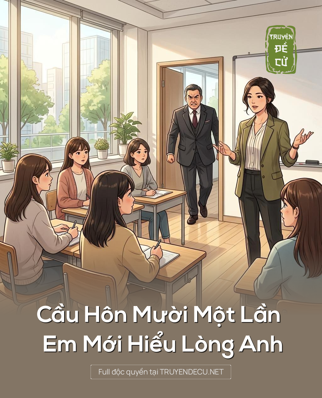 
                            Cầu Hôn Mười Một Lần Em Mới Hiểu Lòng Anh
