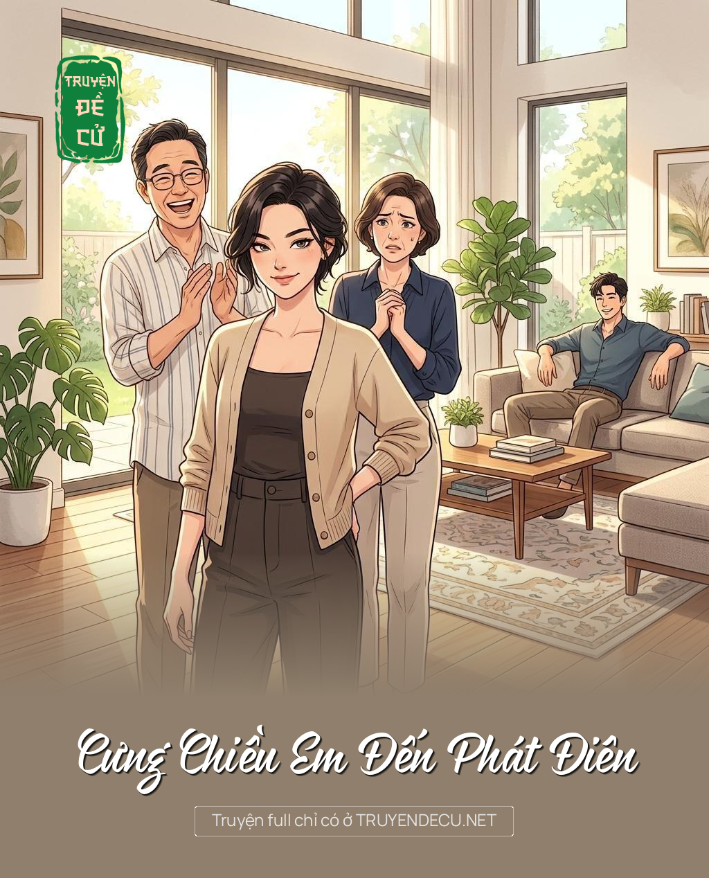
                            Cưng Chiều Em Đến Phát Điên