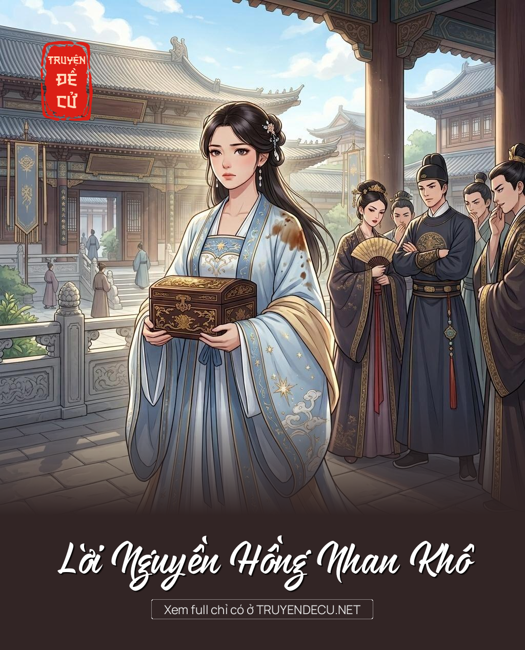 
                            Lời Nguyền Hồng Nhan Khô