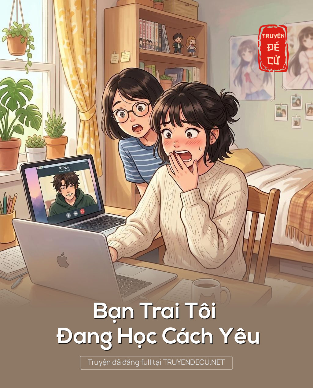 
                            Bạn Trai Tôi Đang Học Cách Yêu