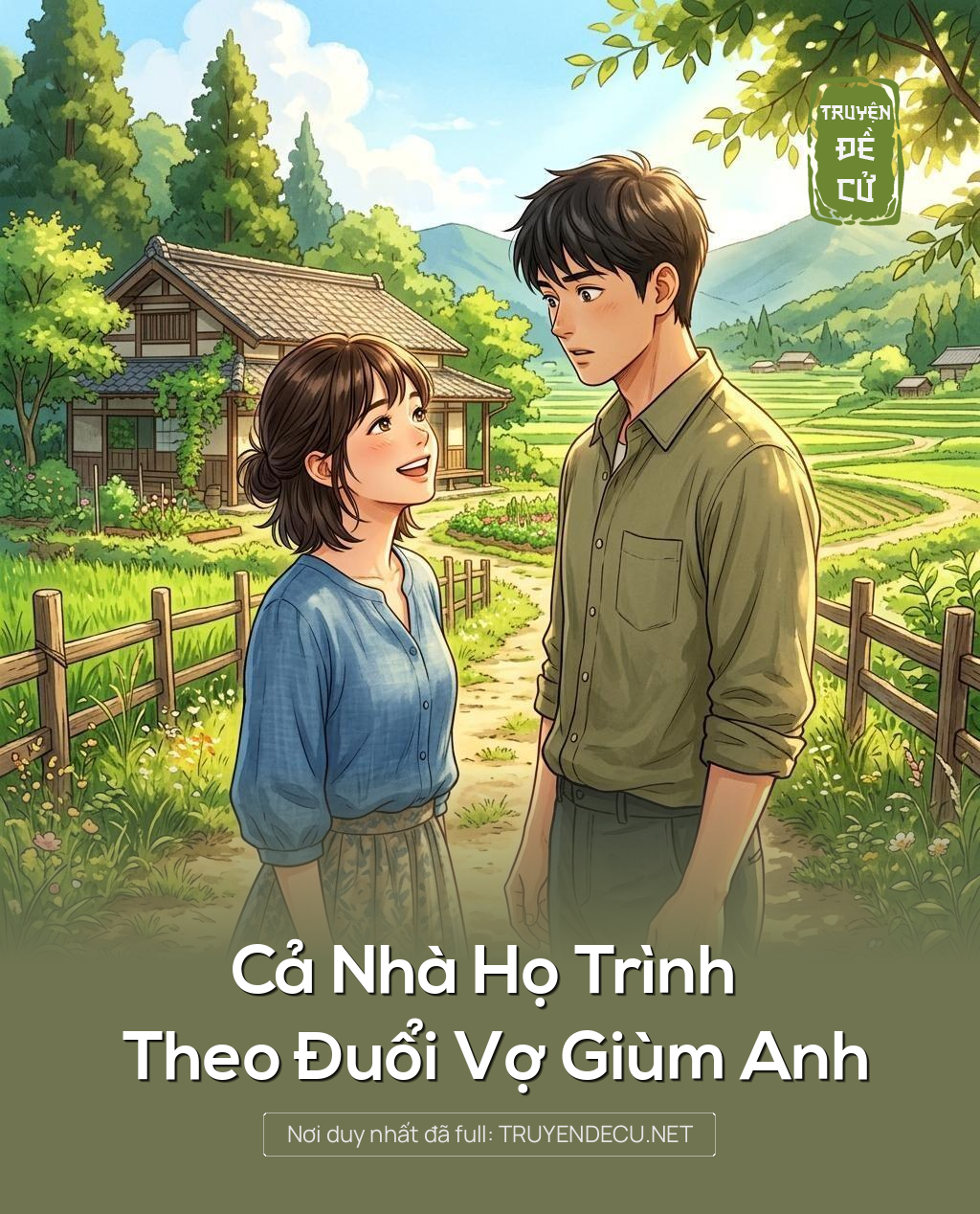 
                            Cả Nhà Họ Trình Theo Đuổi Vợ Giùm Anh