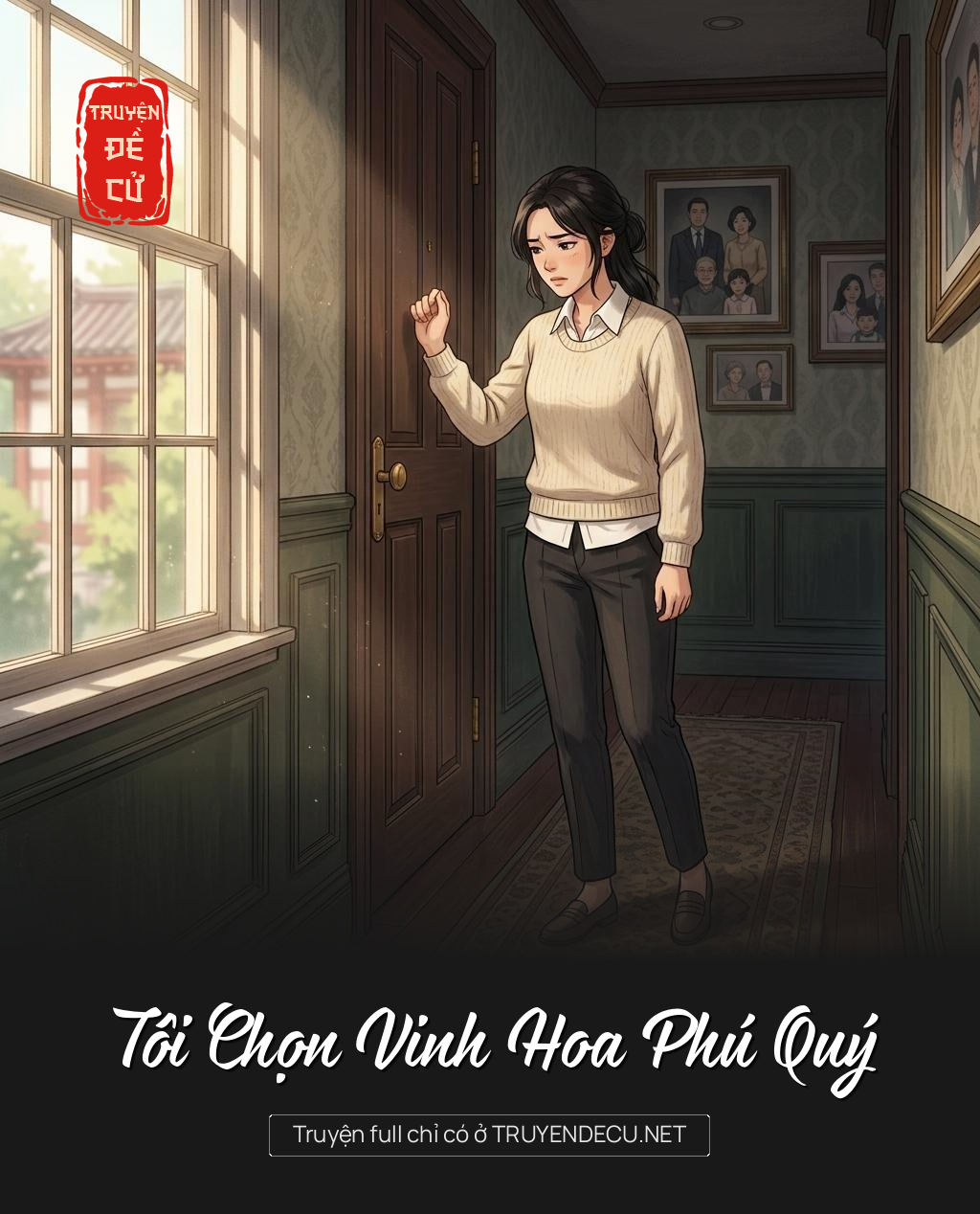 Tôi Chọn Vinh Hoa Phú Quý