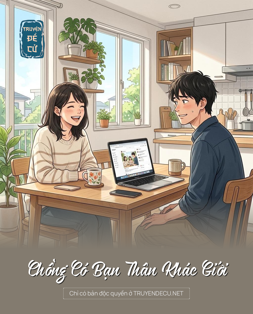 Chồng Có Bạn Thân Khác Giới