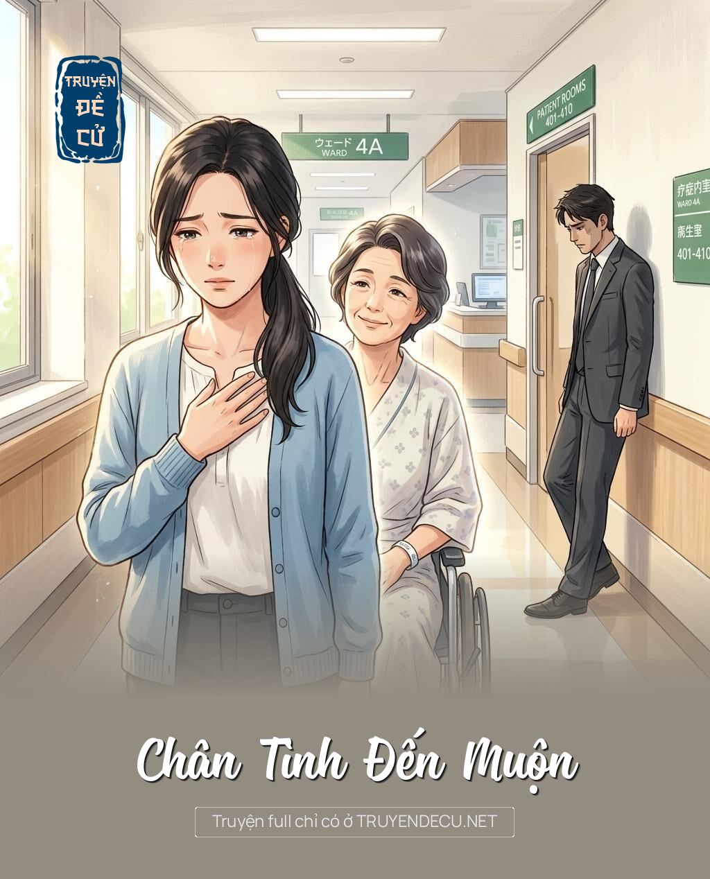 Chân Tình Đến Muộn