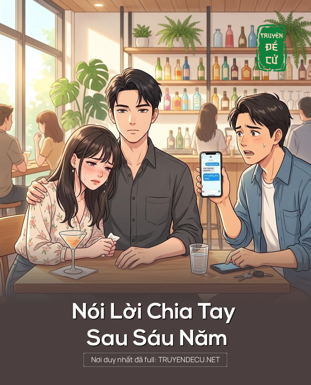 Nói Lời Chia Tay Sau Sáu Năm