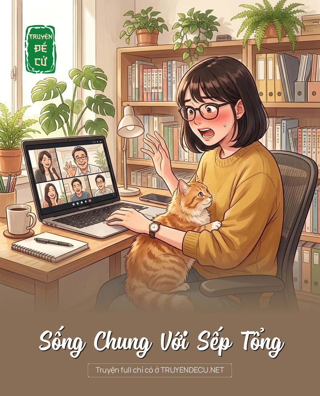 Sống Chung Với Sếp Tổng