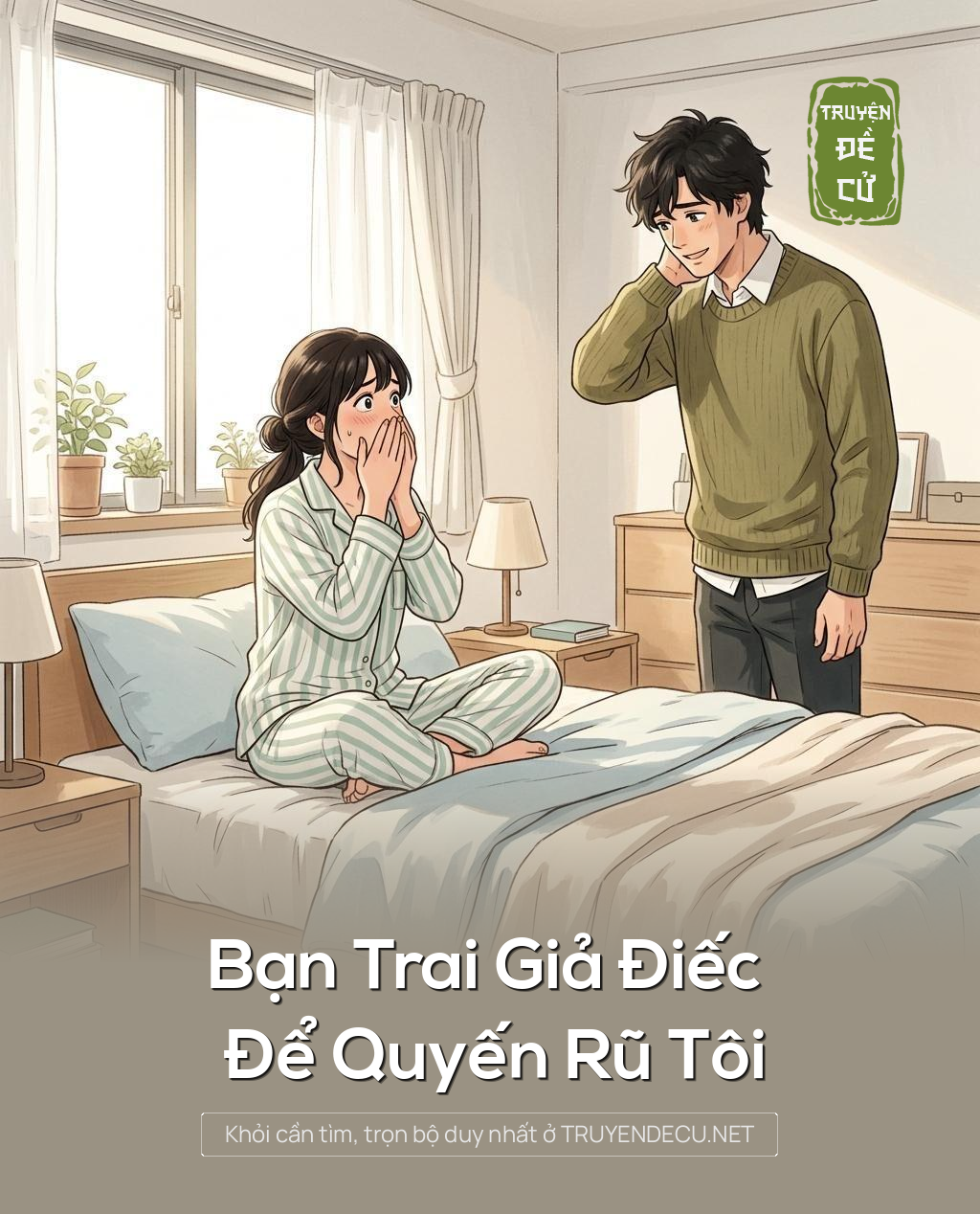 Bạn Trai Giả Điếc Để Quyến Rũ Tôi