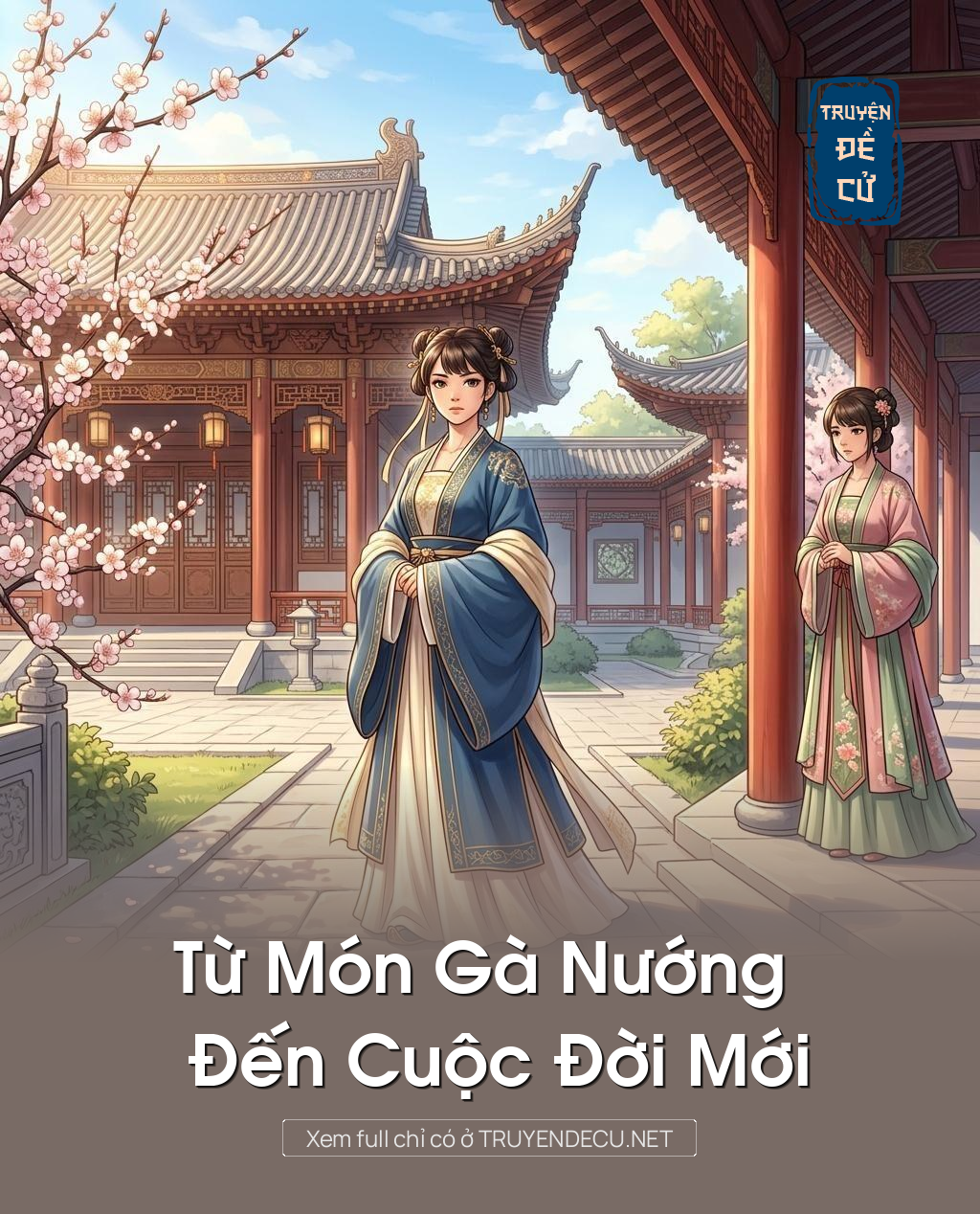 Từ Món Gà Nướng Đến Cuộc Đời Mới
