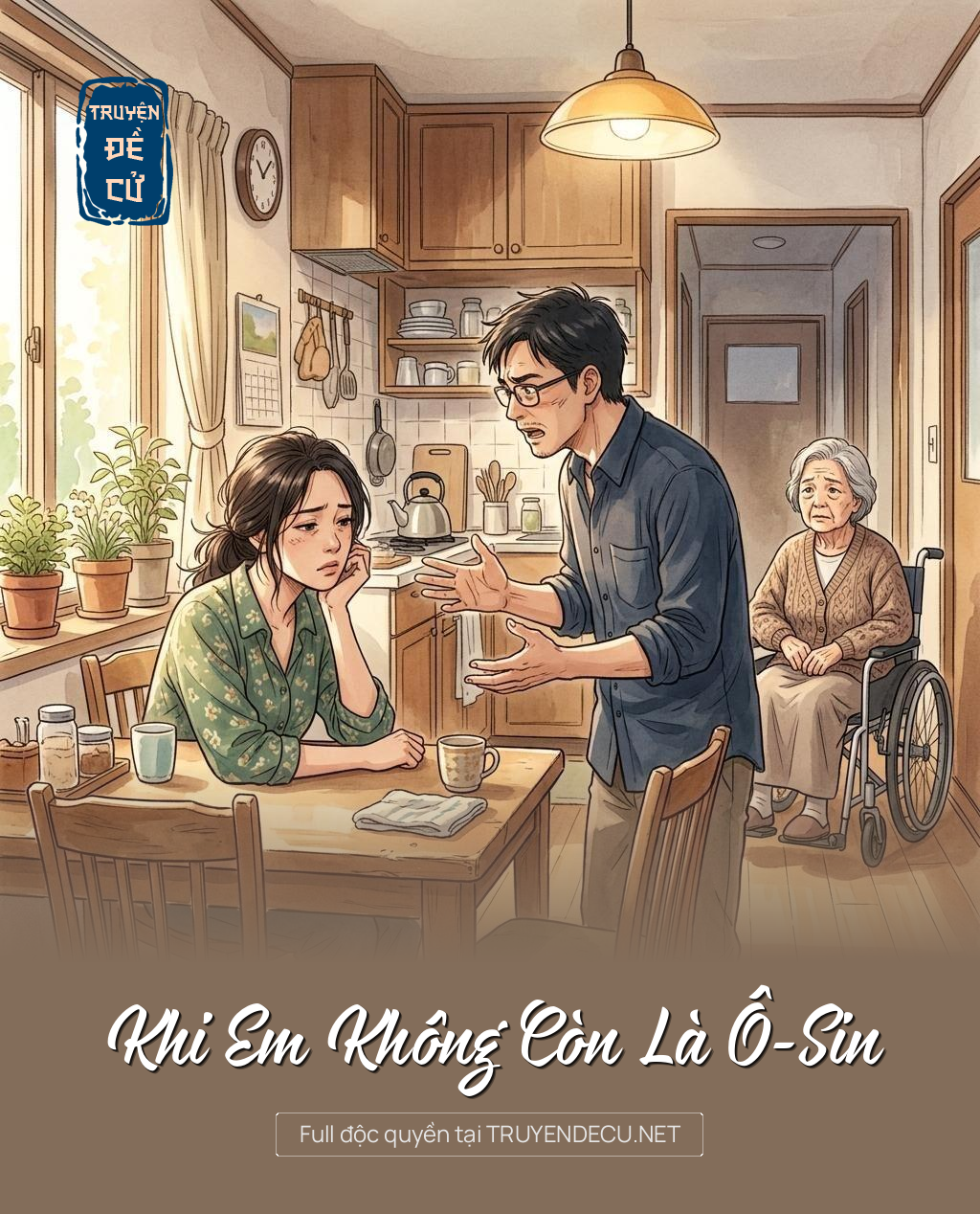Khi Em Không Còn Là Ô-Sin
