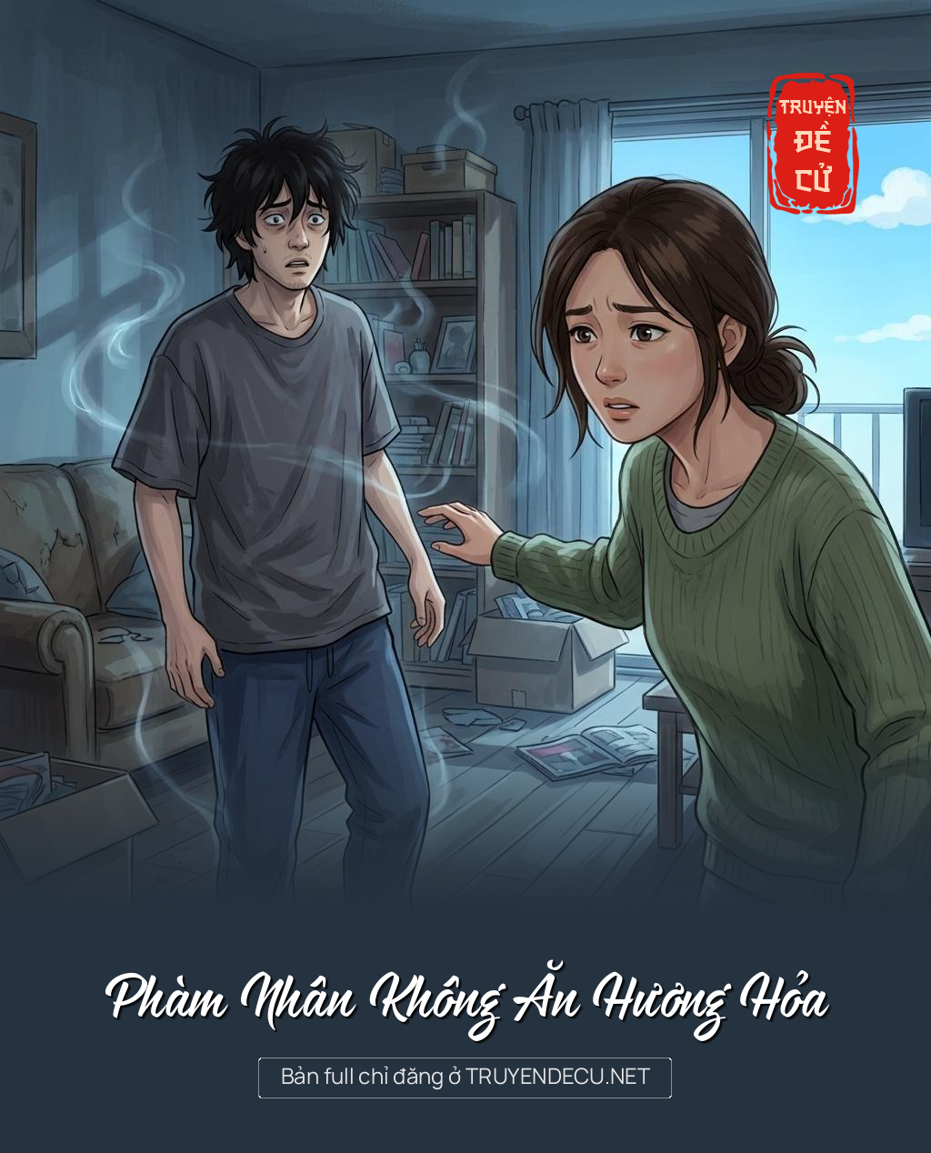Phàm Nhân Không Ăn Hương Hỏa
