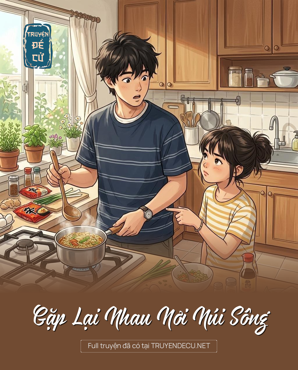 Gặp Lại Nhau Nơi Núi Sông
