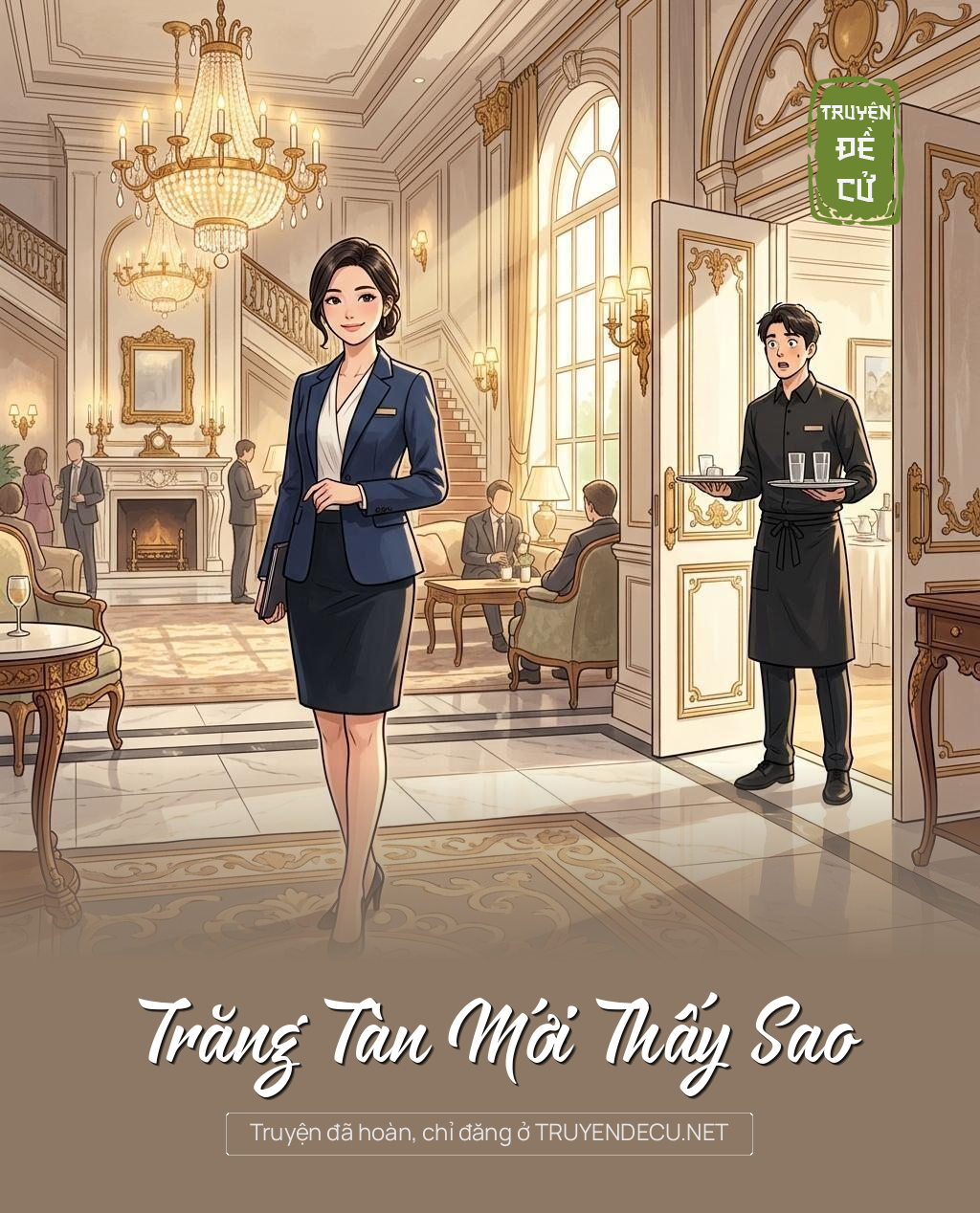 Trăng Tàn Mới Thấy Sao
