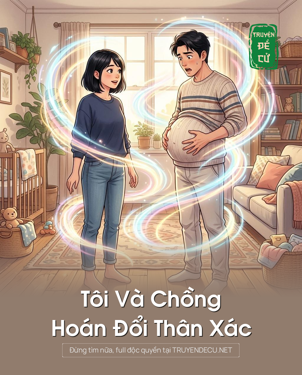 Tôi Và Chồng Hoán Đổi Thân Xác