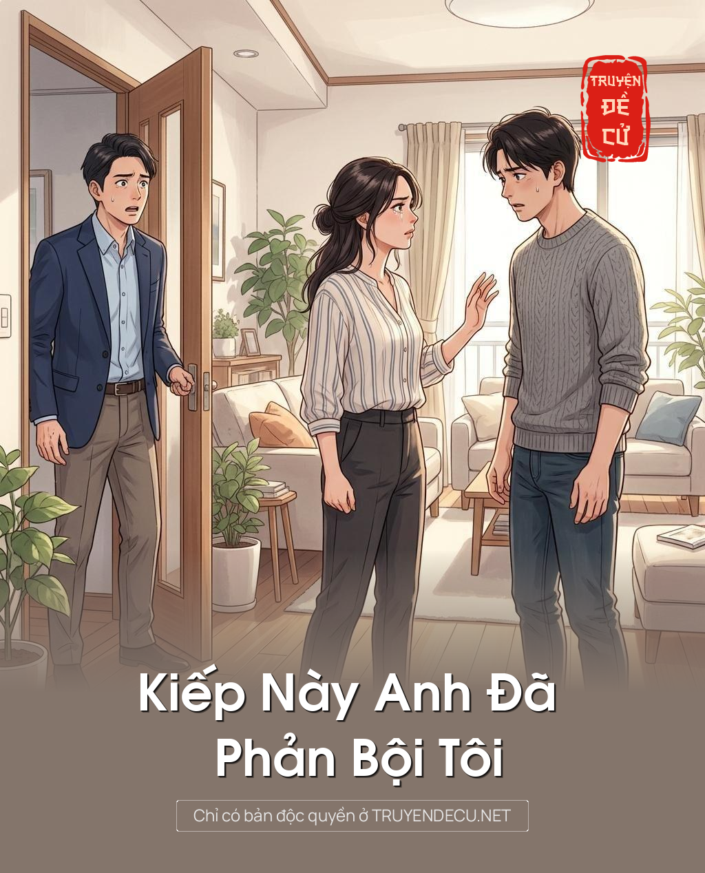 Kiếp Này Anh Đã Phản Bội Tôi