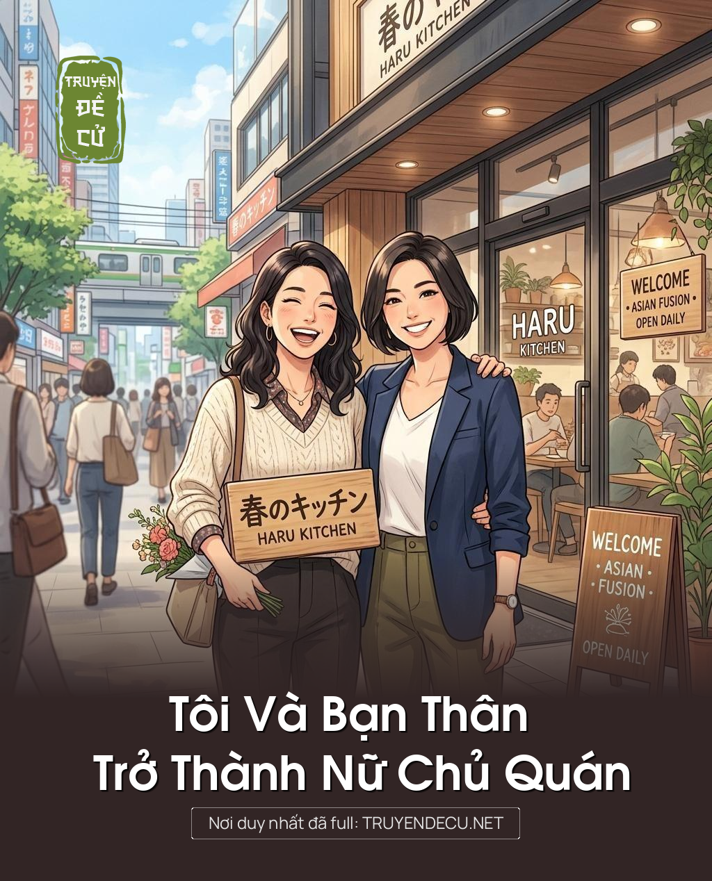 Tôi Và Bạn Thân Trở Thành Nữ Chủ Quán