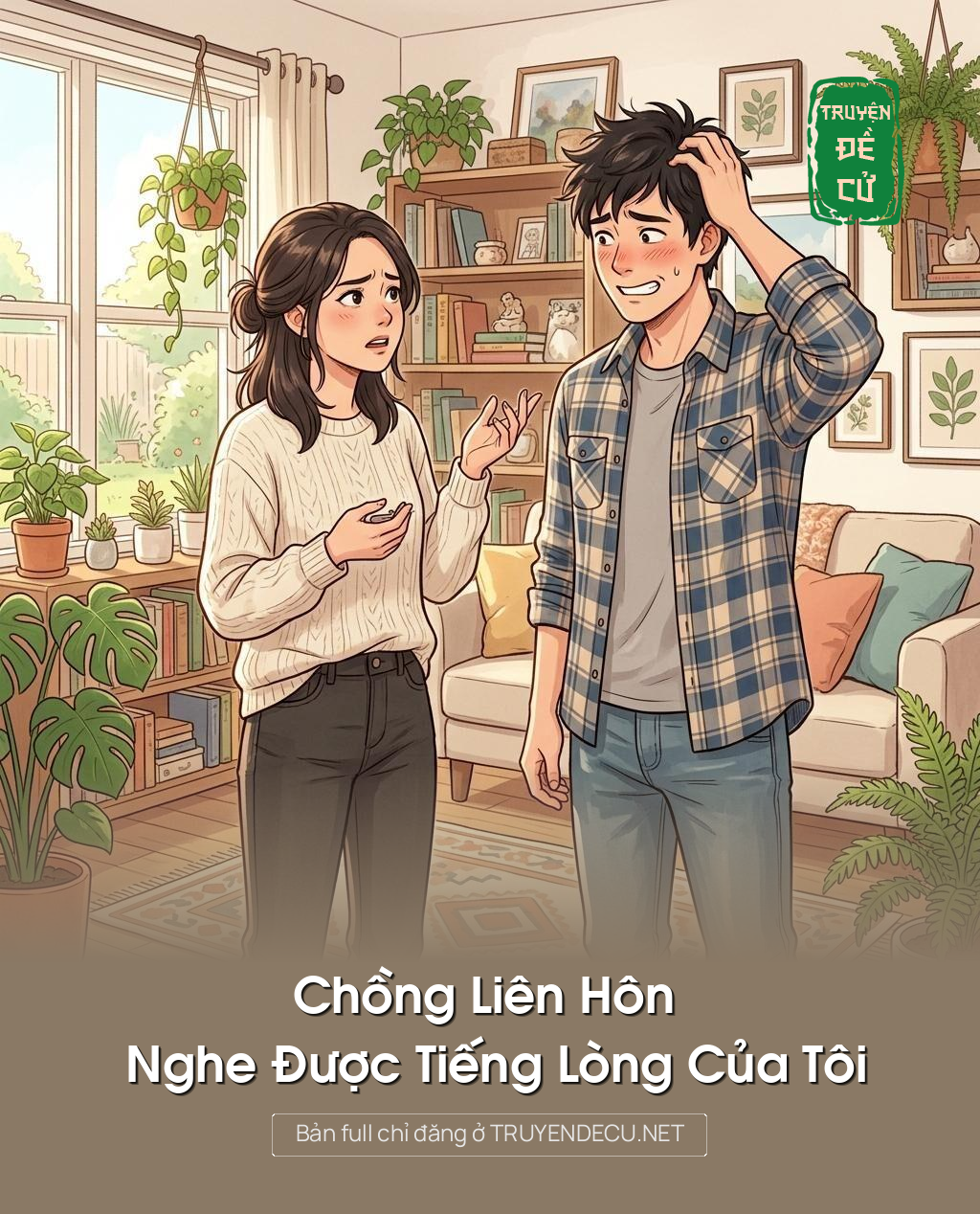 Chồng Liên Hôn Nghe Được Tiếng Lòng Của Tôi