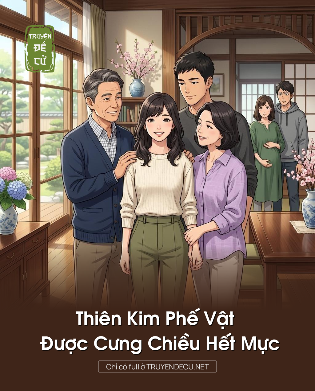 Thiên Kim Phế Vật Được Cưng Chiều Hết Mực