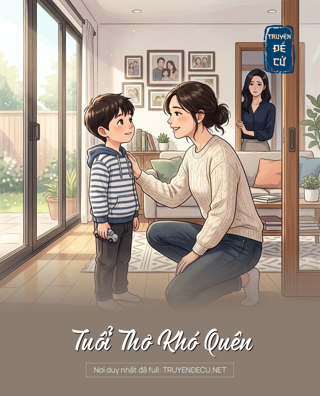 Tuổi Thơ Khó Quên