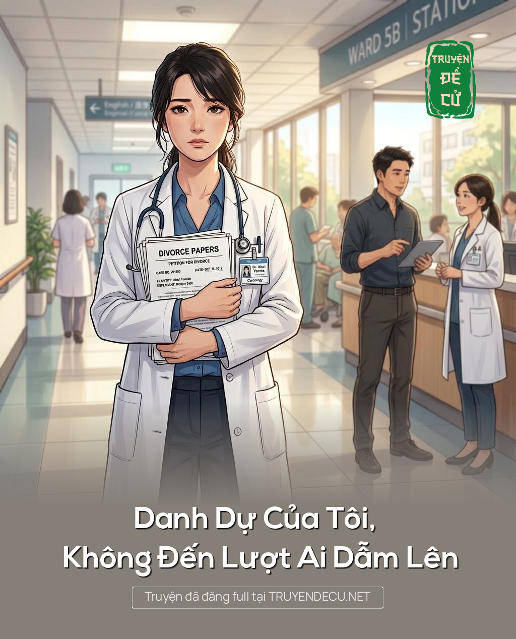 Danh Dự Của Tôi, Không Đến Lượt Ai Dẫm Lên