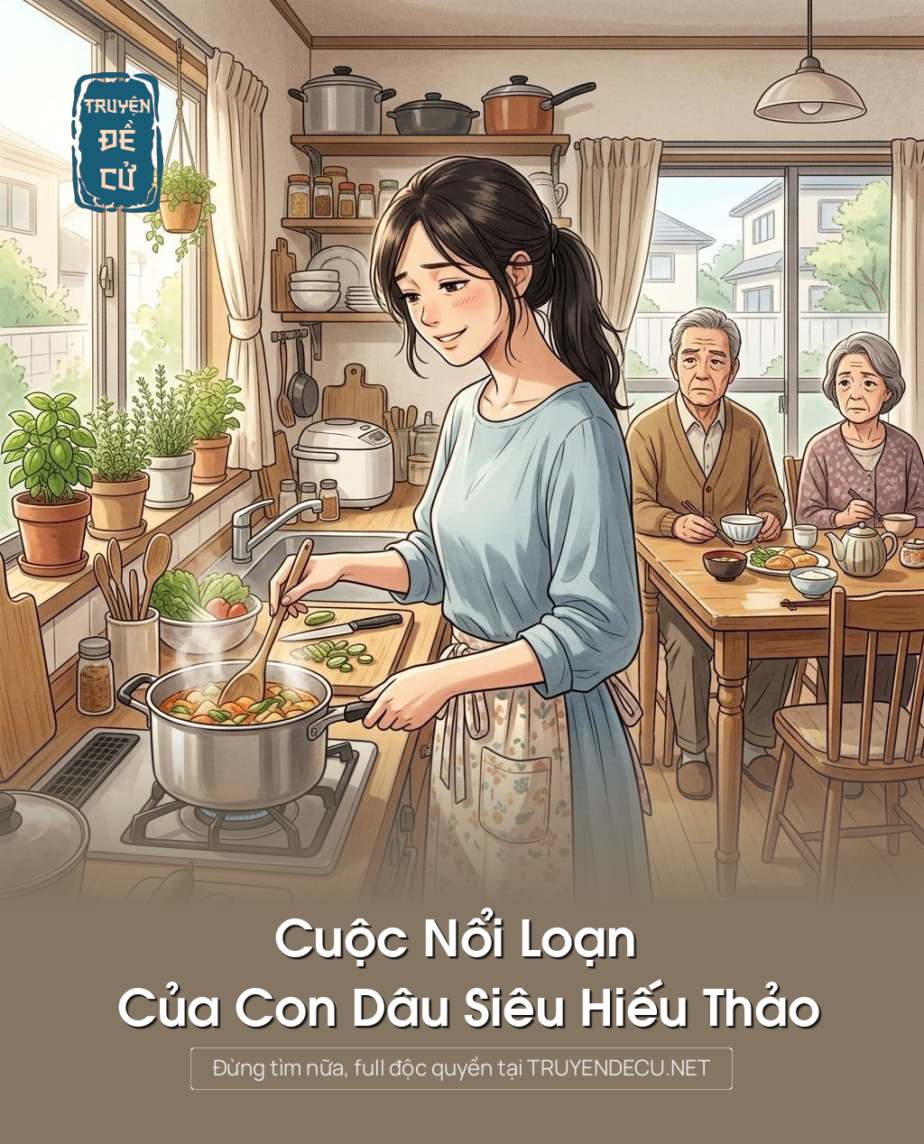 Cuộc Nổi Loạn Của Con Dâu Siêu Hiếu Thảo