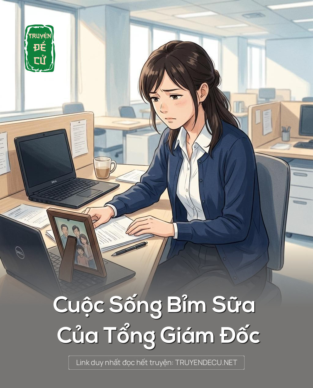 Cuộc Sống Bỉm Sữa Của Tổng Giám Đốc