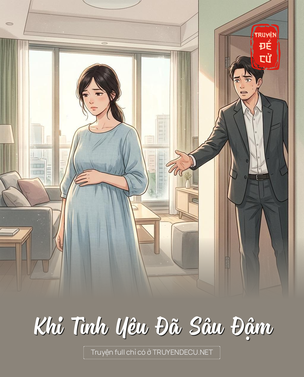 Khi Tình Yêu Đã Sâu Đậm