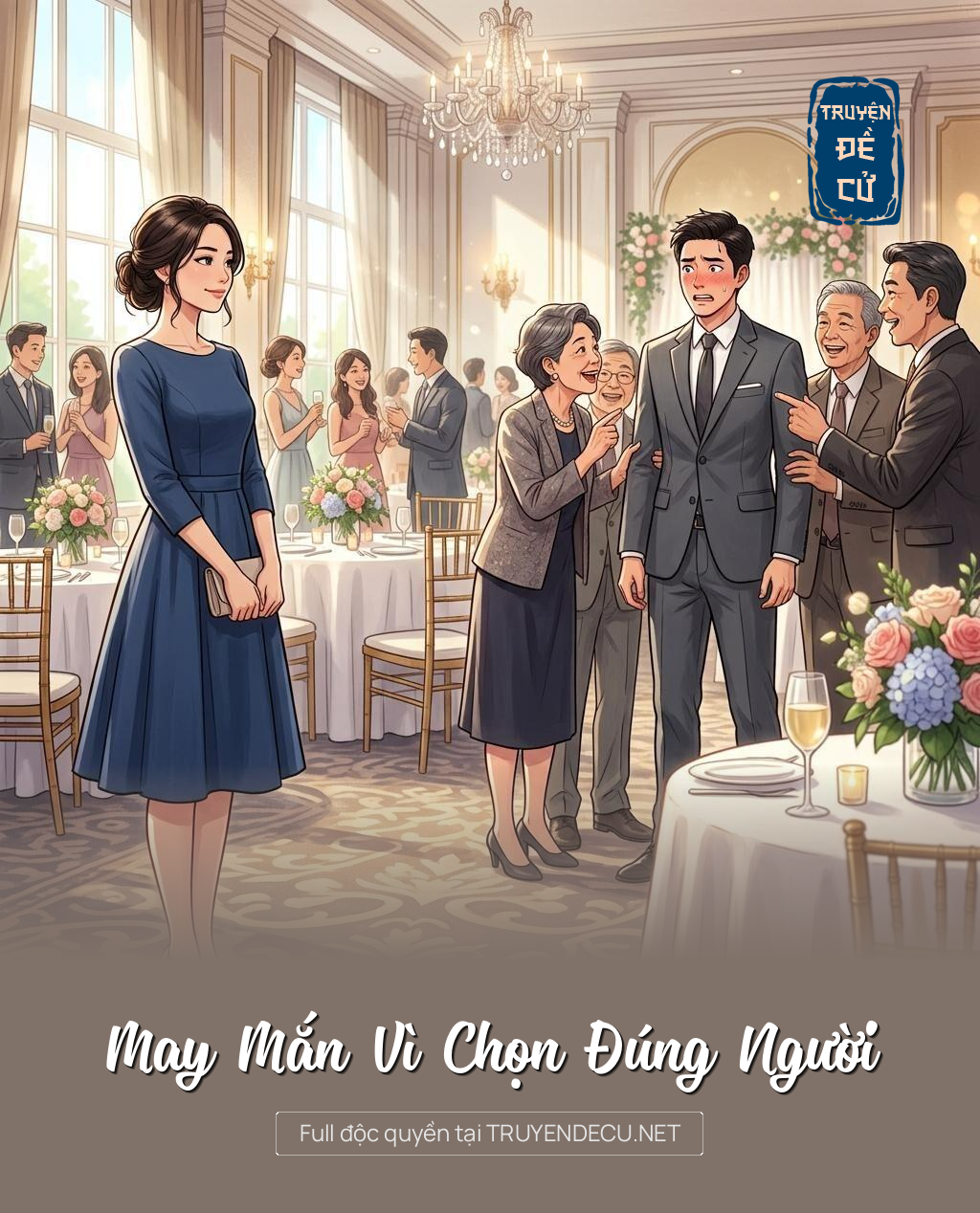 May Mắn Vì Chọn Đúng Người
