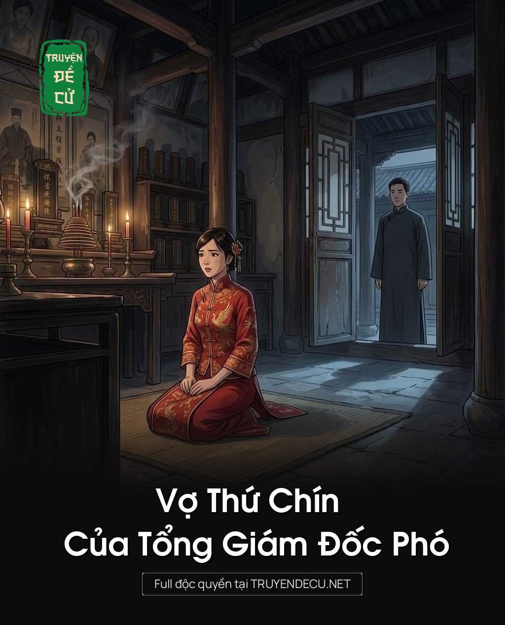 Vợ Thứ Chín Của Tổng Giám Đốc Phó
