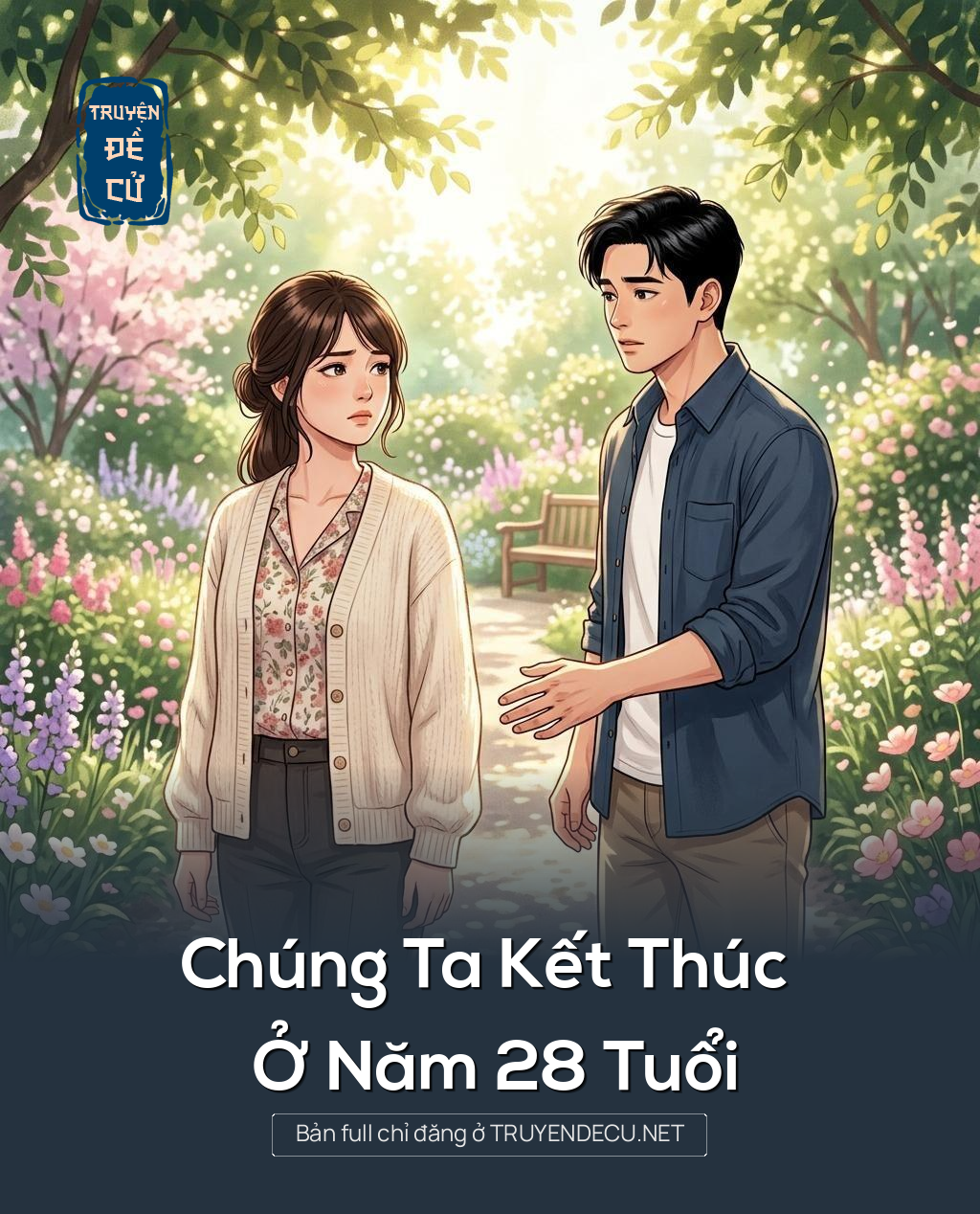 Chúng Ta Kết Thúc Ở Năm 28 Tuổi