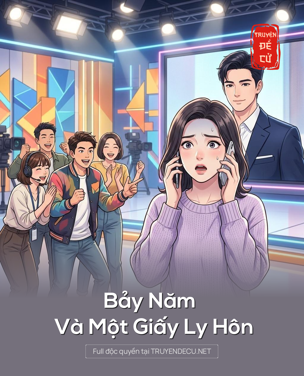 Bảy Năm Và Một Giấy Ly Hôn