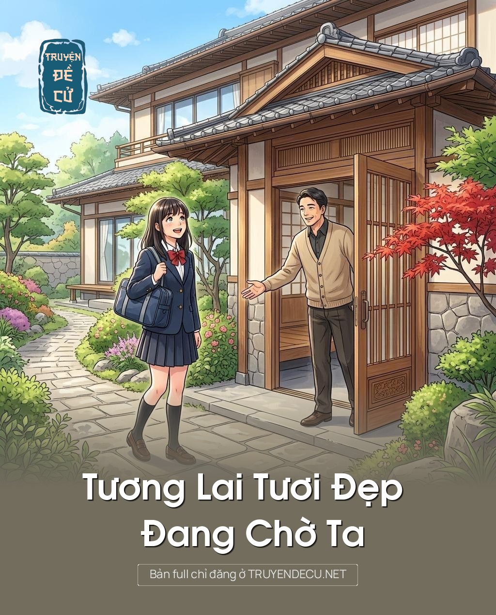 Tương Lai Tươi Đẹp Đang Chờ Ta