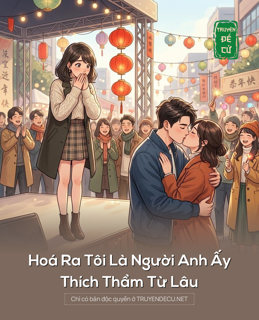 Hoá Ra Tôi Là Người Anh Ấy Thích Thầm Từ Lâu