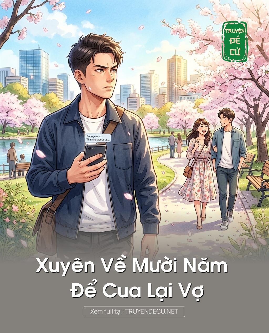 Xuyên Về Mười Năm Để Cua Lại Vợ