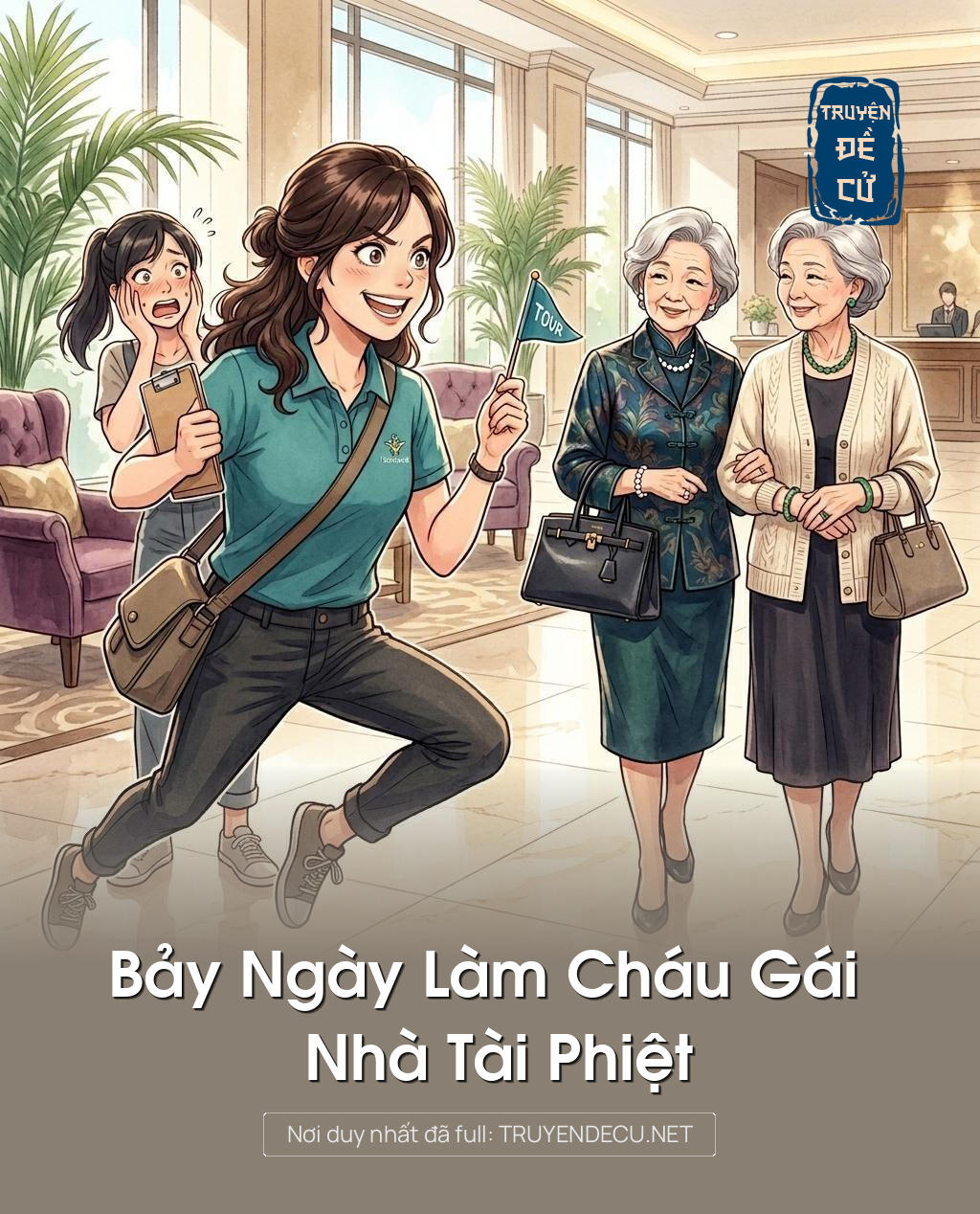 Bảy Ngày Làm Cháu Gái Nhà Tài Phiệt