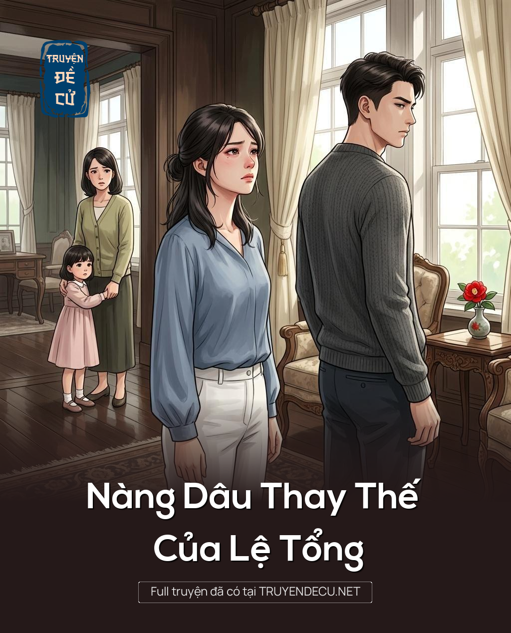 Nàng Dâu Thay Thế Của Lệ Tổng