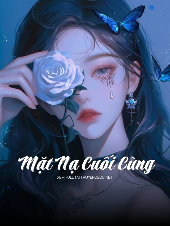 
                            Mặt Nạ Cuối Cùng