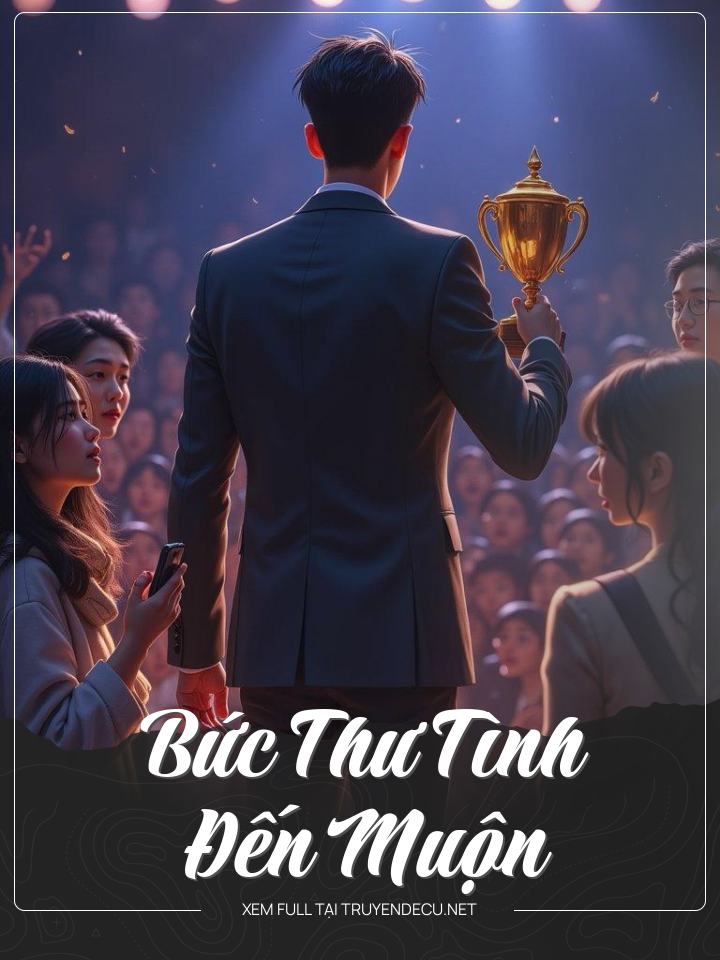 Bức Thư Tình Đến Muộn