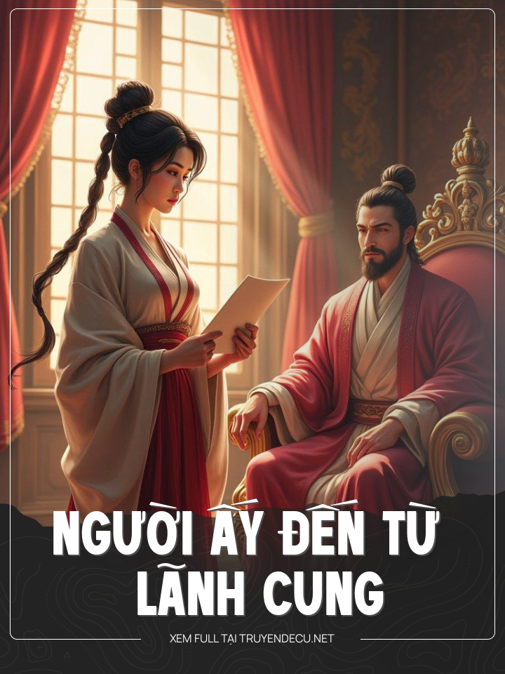
                            Người Ấy Đến Từ Lãnh Cung