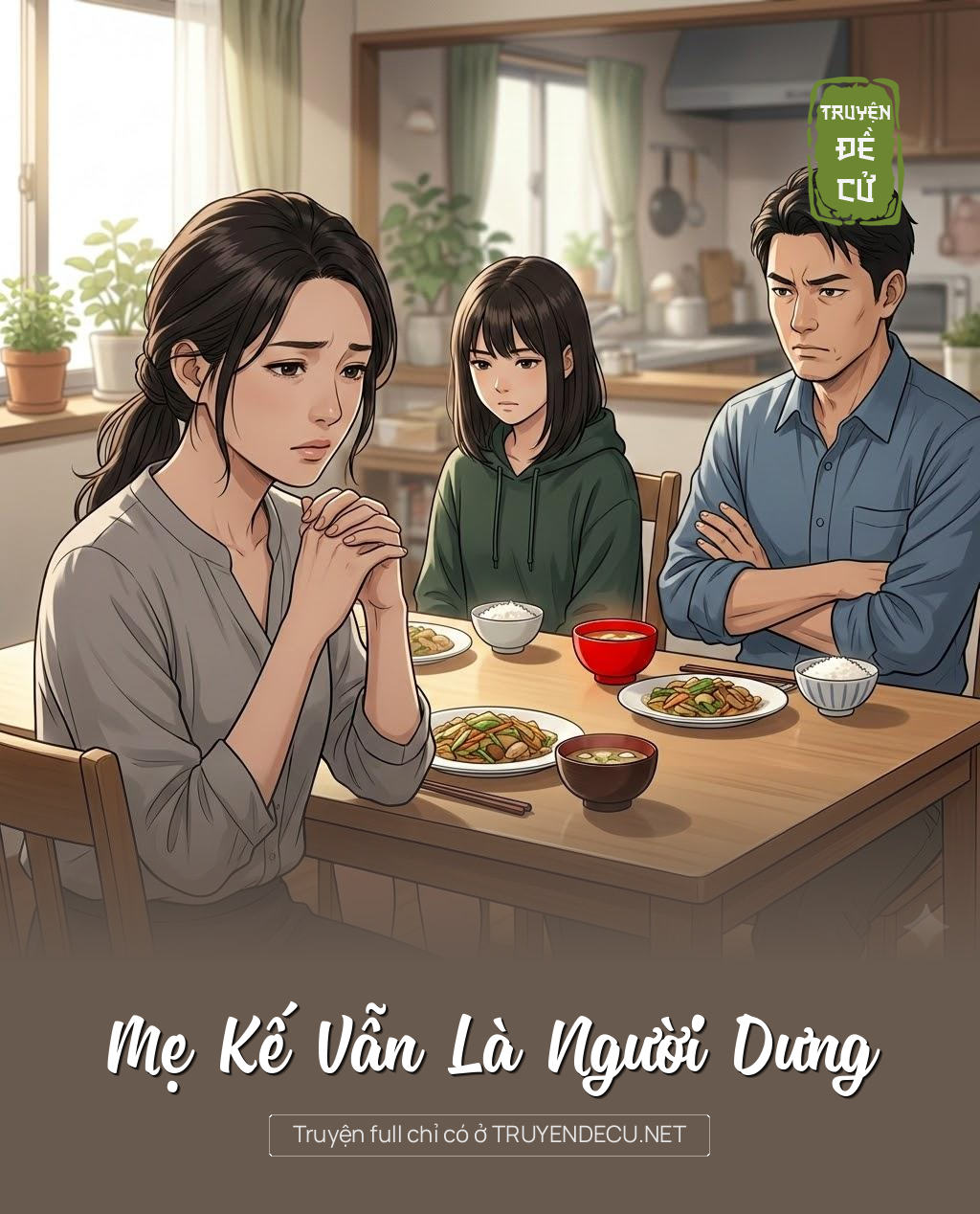 
                            Mẹ Kế Vẫn Là Người Dưng