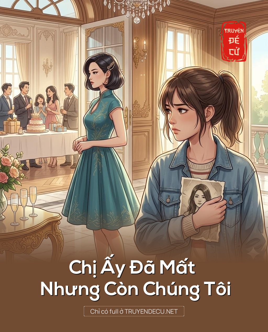 
                            Chị Ấy Đã Mất Nhưng Còn Chúng Tôi