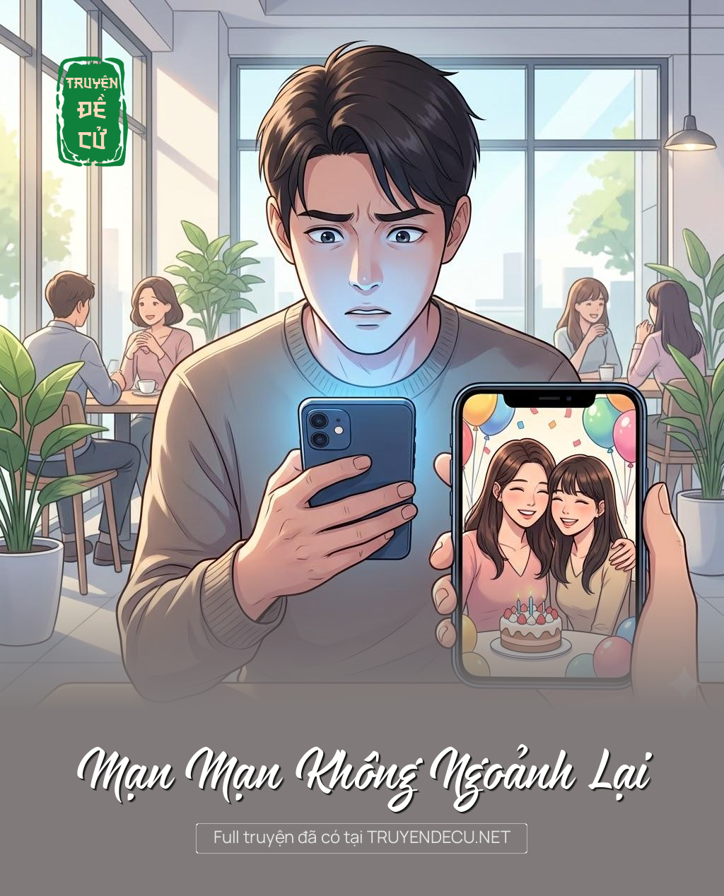 
                            Mạn Mạn Không Ngoảnh Lại