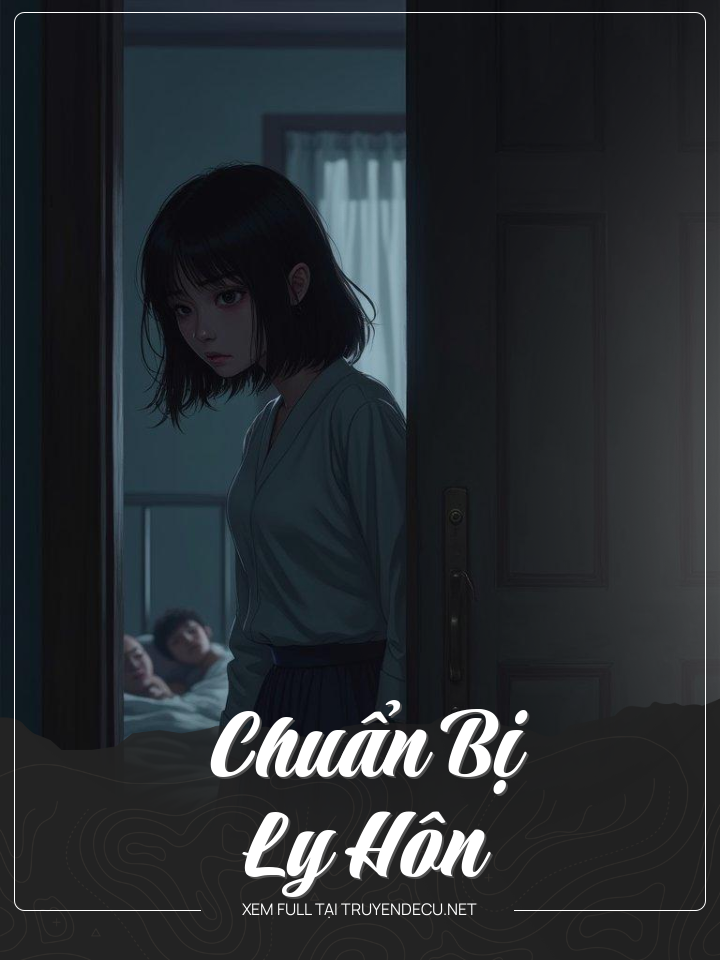 Chuẩn Bị Ly Hôn