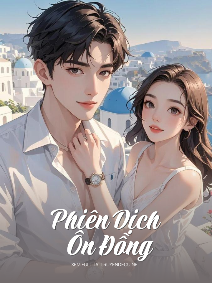 
                            Phiên Dịch Ôn Đồng