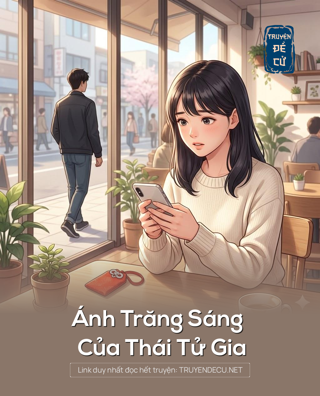 
                            Ánh Trăng Sáng Của Thái Tử Gia