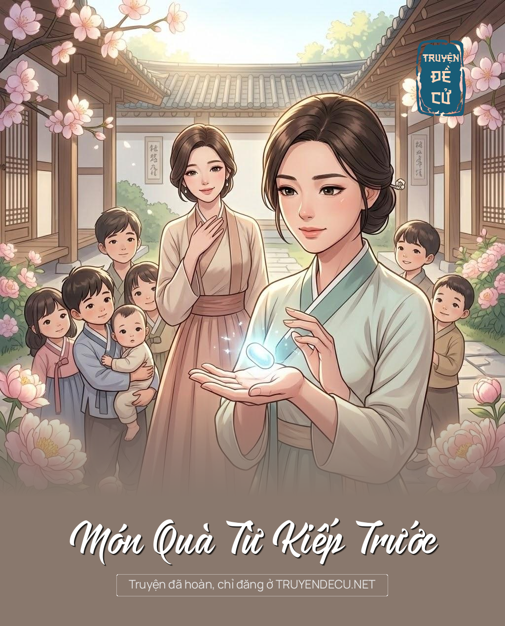 
                            Món Quà Từ Kiếp Trước
