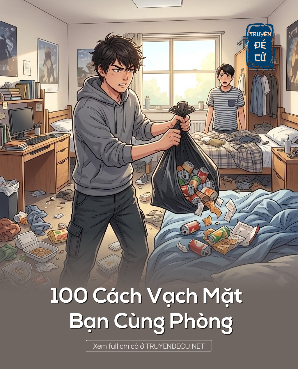 
                            100 Cách Vạch Mặt Bạn Cùng Phòng