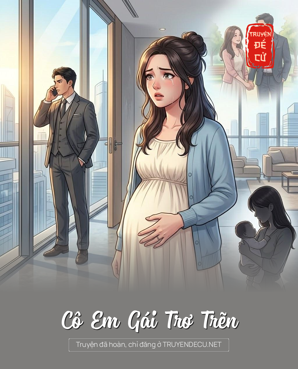 
                            Cô Em Gái Trơ Trẽn