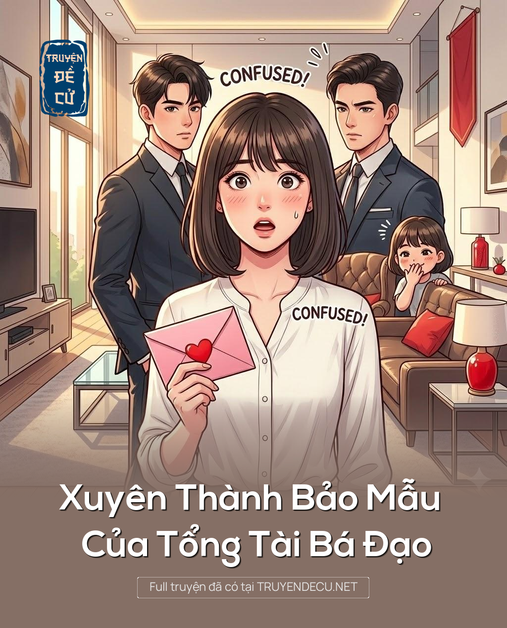 Xuyên Thành Bảo Mẫu Của Tổng Tài Bá Đạo