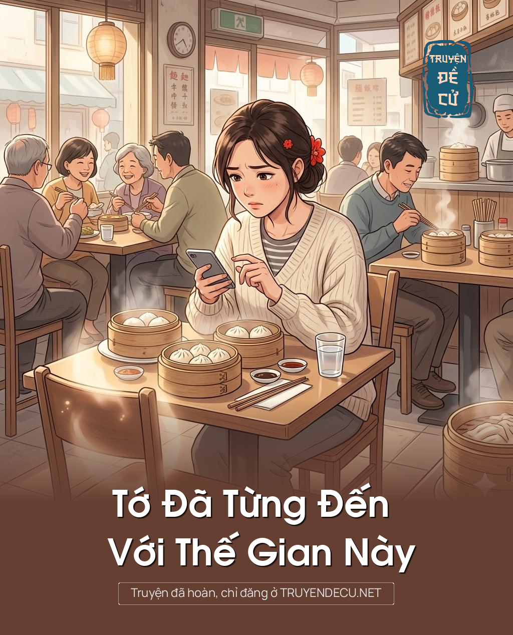 
                            Tớ Đã Từng Đến Với Thế Gian Này