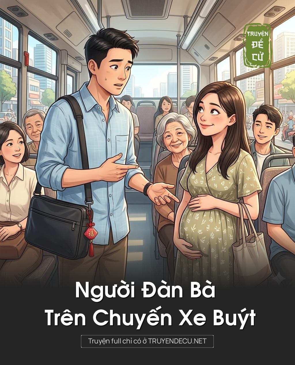 
                            Người Đàn Bà Trên Chuyến Xe Buýt